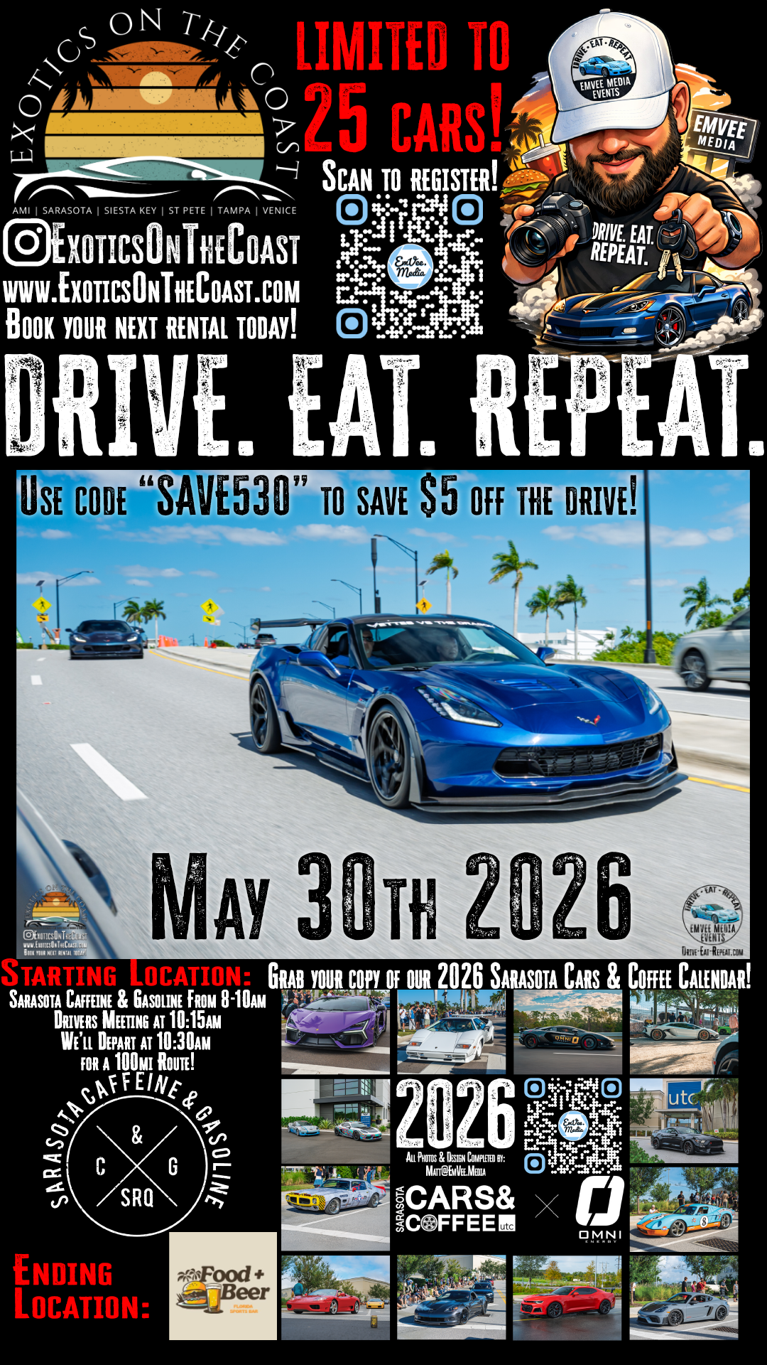 May 2026 Drive. Eat. Repeat. by EmVee Media Events!