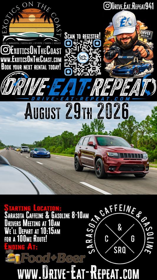 August 2026 Drive. Eat. Repeat. by EmVee Media Events!